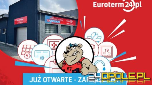 Dlaczego warto odwiedzić nową hurtownię Euroterm w Opolu?