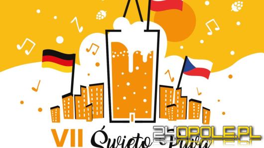 VII Święto Piwa w Opolu. Trzy dni muzyki, smaków i biesiady na rynku
