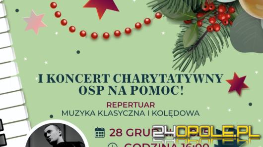 I Koncert Charytatywny "OSP na pomoc". Świąteczno-noworoczne granie w Ligocie Prószkowskiej