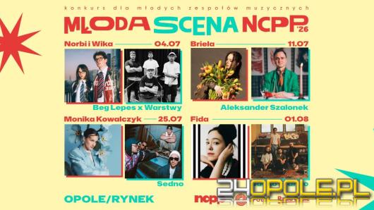 Młoda Scena NCPP 2026. Ośmioro wykonawców zagra latem na opolskim Rynku