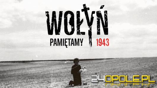 Opole odda hołd Polakom zamordowanym na Kresach