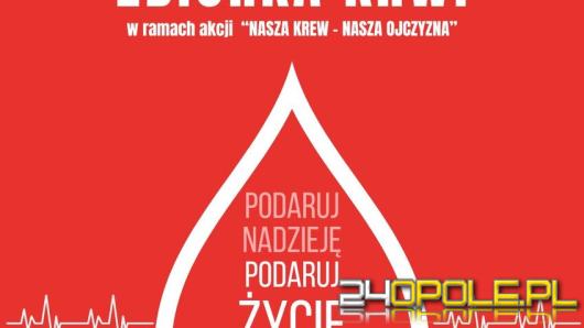 Oddaj krew i podaruj komuś szansę na życie