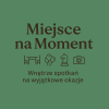 Miejsce na Moment ? przestrzeń na wynajem