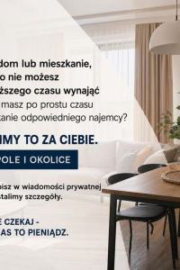 Masz mieszkanie lub dom w Opolu i problem z jego wynajęciem?