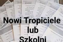 Nowi Tropiciele lub Szkolni Przyjaciele