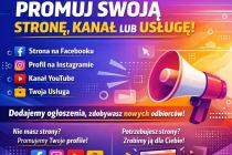 Chcesz więcej ludzi na swojej stronie lub kanale? Dodamy ogłoszenia