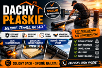 Dachy Płaskie - Papa Termozgrzewalna - Docieplenia Dachów