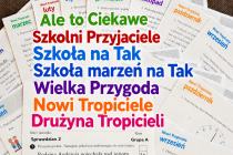 Szkoła marzeń na Tak, Szkolni Przyjaciele, Wielka Przygoda, Nowi Tropiciele, Szkoła na Tak, Drużyna