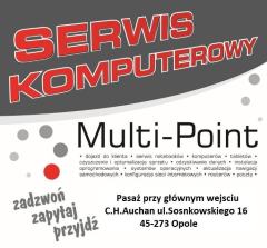 Serwis Komputerowy 7dni w tygodniu 9:00-21:00 Opole C.H.Auchan (Stary REAL) ul.Sosnkowskiego 16
