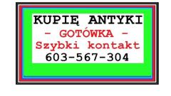 KUPIĘ ANTYKI po SPRZĄTANIU / CZYSZCZENIU / LIKWIDACJI - DOMU, MIESZKANIA, WILLI