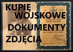 Kupię wojskowe dokumenty,zdjęcia,dyplomy,MILITARIA
