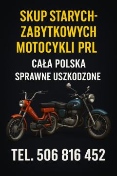 KUPIĘ STARE ZABYTKOWE MOTOCYKLE MOTOROWERY MOTORY!