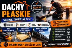 Dachy Płaskie - Papa Termozgrzewalna - Docieplenia Dachów