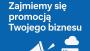 Pozyskamy Klienta dla Twojej firmy / Reklama internetowa Opole