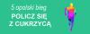 V BIEG &#8222;POLICZ SIĘ Z CUKRZYCĄ&#8221; - WOŚP