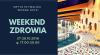 Weekend Zdrowia