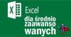 Kurs obsługi programu Excel dla średniozaawansowanych