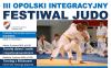 III Opolski Integracyjny Festiwal Judo