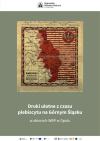 WYSTAWA "DRUKI ULOTNE Z CZASU PLEBISCYTU NA GÓRNYM ŚLĄSKU W ZBIORACH WBP W OPOLU"