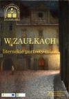 WYSTAWA "W ZAUŁKACH" - LITERACKIE PORTRETY MIAST