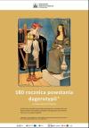 WYSTAWA "180 ROCZNICA POWSTANIA DAGEROTYPII POCZĄTKU PRAKTYCZNEJ FOTOGRAFII"