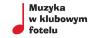 "MUZYKA W KLUBOWYM FOTELU" - MUZYKA NA EKRANIE