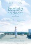 KOBIETA NA DACHU - Seans z Cyklu Kultura Dostępna