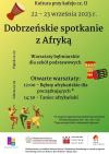 "Dobrzeńskie Spotkanie z Afryką" - Warsztaty bębniarskie i tańca afrykańskiego