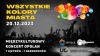 Koncert "WSZYSTKIE KOLORY MIASTA" w Studenckim Centrum Kultury
