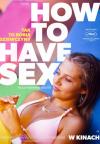 HOW TO HAVE SEX - Seans z Cyklu Kino Konesera
