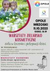 Warsztaty zielarsko-kosmetyczne pod hasłem "Ziola w leczeniu i pielęgnacji dzieci"