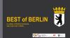 Spotkanie "Best of Berlin - co należy w Berlinie koniecznie ...."