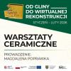 Warsztaty ceramiczne - od gliny do koloru - dla młodzieży i dorosłych
