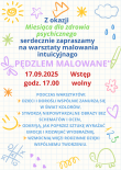 Miesiąc dla zdrowia psychicznego / Warsztaty malowania intuicyjnego "Pędzlem malowane"