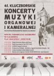 41. Kluczborskie Koncerty Muzyki Kameralnej i Organowej