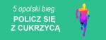 V BIEG „POLICZ SIĘ Z CUKRZYCĄ” - WOŚP