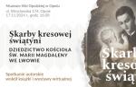 Spotkanie wokół książki i wystawy wirtualnej poświęconej kościołowi pw. św. Marii Magdaleny we Lwowie w Muzeum Wsi Opolskiej