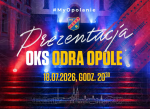 Prezentacja pierwszego zespołu OKS Odra Opole S.A.  przed rozpoczęciem sezonu 2026/27