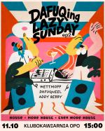 DAFUQing Lazy Sunday EP2 w OPO