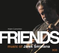 Friends – Music of Jarek Śmietana