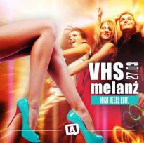 VHS MELANŻ - High Heels