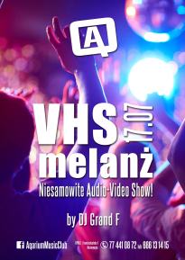 VHS MELANŻ