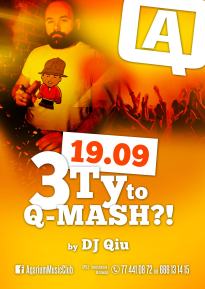 3 Ty To Q-MASH?!