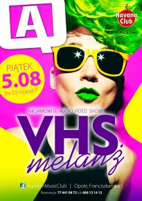 VHS MELANŻ