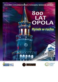 Rynek w Ruchu na 800 - lecie Opola
