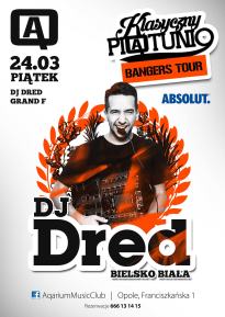 Klasyczny Piątunio :: Bangers Tour - DJ DRED