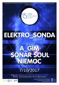 15. Festiwal Filmowy Opolskie Lamy: Elektro_sonda + koncerty