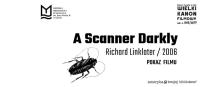 A Scanner Darkly / Wielki Kanon Filmowy Made in USA