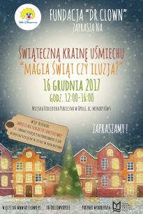 Świąteczna Kraina Uśmiechu - Magia Świąt czy Iluzja?