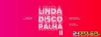 LINDA DISCOPALMA II - wystawa